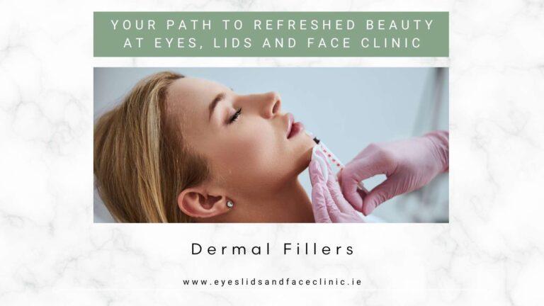 Dermal Fillers